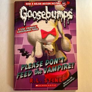⭐️5/$25 -GOOSEBUMPS -Give Yourself Goosebumps -#15 Please Don't Feed The Vampire